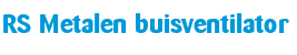 rsmetalenbuisventilator.png - 1051 Bytes